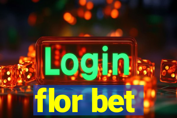 flor bet